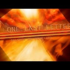 Aviators - One Last Letter
