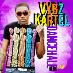 Vybz Kartel - Dancehall Hero