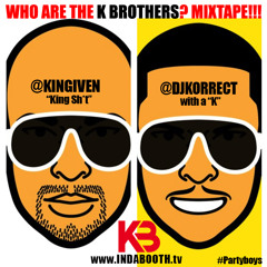 Who Are The K Brothers? Mixtape