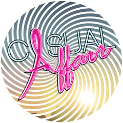 Casual Affair - Casual Affairs (Rob Made Remix) OUT NOW!!!