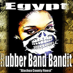Rubber Band Bandit- Egypt
