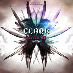 ClarK - Rock It