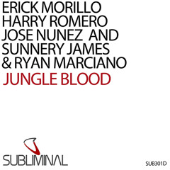 E.Morillo, H.Romero, J.Nunez and Sunnery James & Ryan Marciano 'Jungle Blood' (Original Mix)