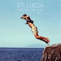 St. Lucia - Before the Dive (CHVRCHES Remix)