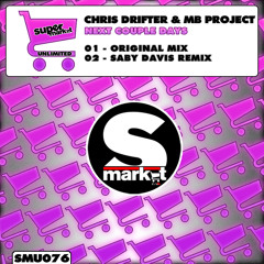 Chris Drifter & Mb Project - Next Couple Days (Saby Davis Remix)
