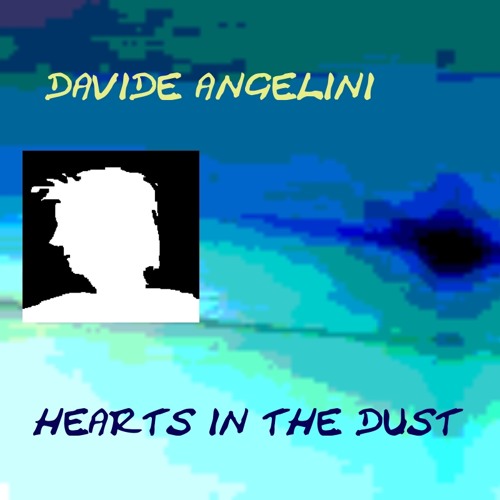 HEARTS IN THE DUST - (2022 mix & remaster)