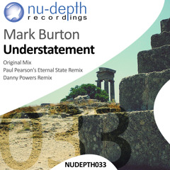 Mark Burton - Understatement (Danny Powers Remix)