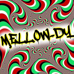 Mellow-dy