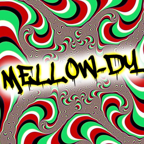 Mellow-dy
