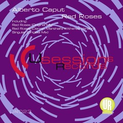 Alberto Caput - Red Roses (Damon Marshall's Withered Version)_Clip