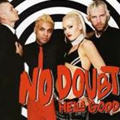 "Hella Good" - No Doubt  (live)