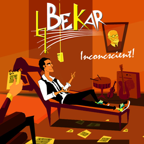 07 Mélo - Bekar - Inconscient! -