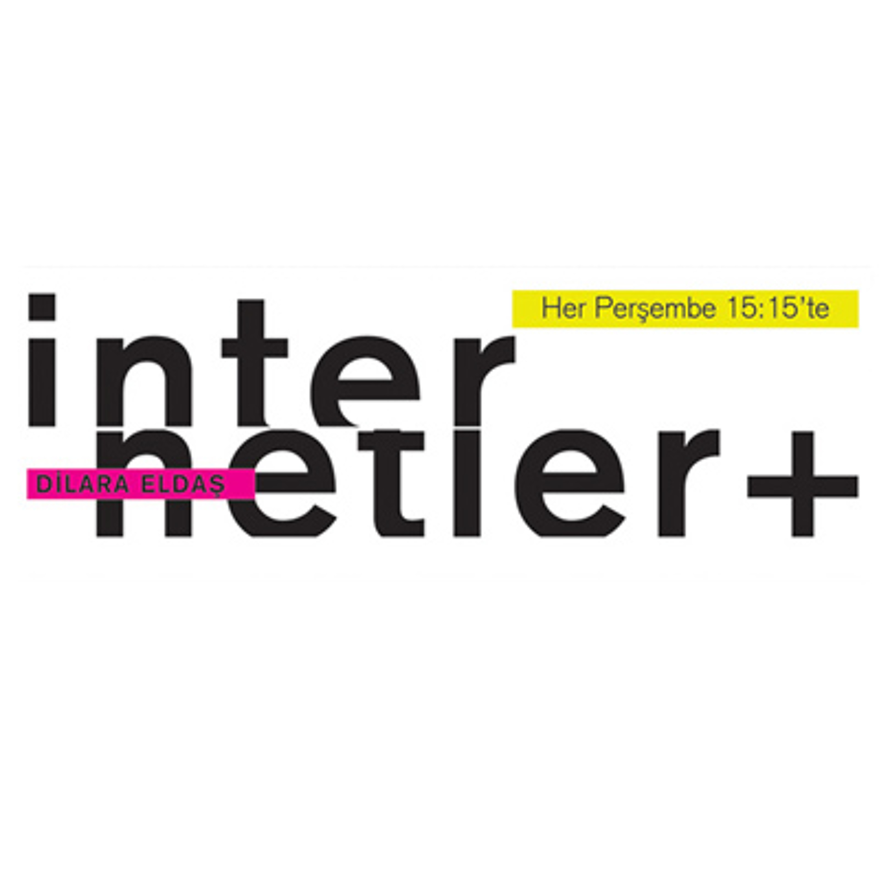 İnternetler + - 10 Ocak 2013 episode artwork