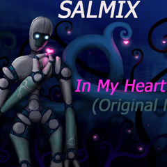 Salmix – In My Heart (Original Mix)