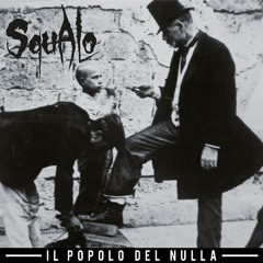 Stream Squalo HC | Listen to Squalo - Il popolo del nulla playlist online  for free on SoundCloud
