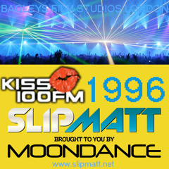 Slipmatt - Live @ Moondance-Bagleys Broadcast Live On Kiss 100 1996
