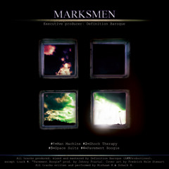 Marksmen EP: 01 Man Machine