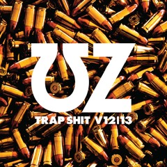 Trap Shit V13 (Audionite Remix)