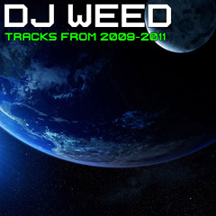 DJ Weed - Everlasting (Original Mix)