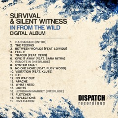 Survival & Silent Witness - Reflections 'In from the Wild' - Dispatch (CLIP) - OUT NOW