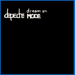 Depeche Mode -  dream on (Bartek B  Remix) Unofficial [free download]