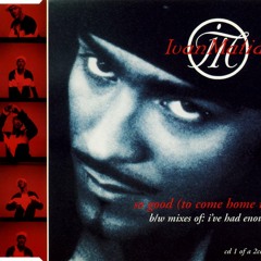 So Good To Come Home To