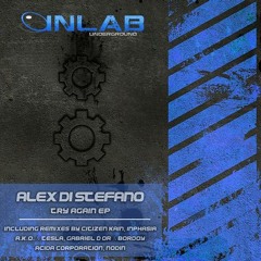 Alex Di Stefano - Try Again (A.K.O.  & Tesla Remix) [INLAB UNDERGROUND]