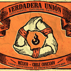 VERDADERA UNION (Mexico-Chile) Lengualerta - Nattybwoy¡ - Tianobless