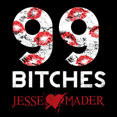 99 Bitches