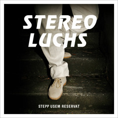 Stereo Luchs - Bleich fuer oi
