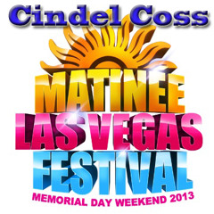 MATINÉE Las Vegas Festival 2013  DJ WINNER- Dj Cindel