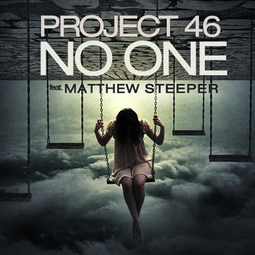 project 46 no one