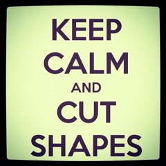 SCOTTY TWINKLES presents keep calm and cut shapes