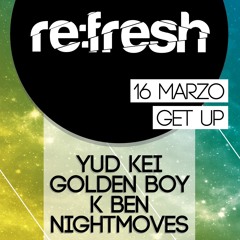 re:fresh Podcast #1 • PROMO 16/03 @ Get Up Club