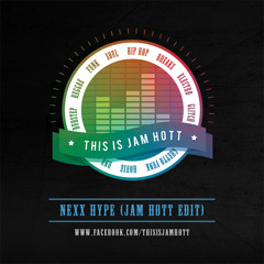 Nexx Hype (Jam Hott Edit) (DJ Zinc, Tempa T)