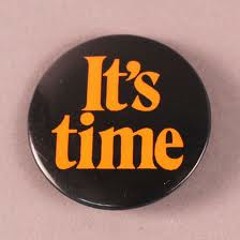 It's time.