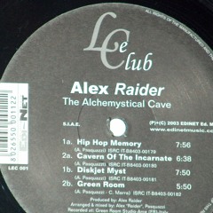 Alex Raider - "Diskjet Myst" - Alchemystical Cave ep (Le Club 2003)