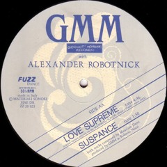 Love Supreme (edit) - Alexander Robotnick
