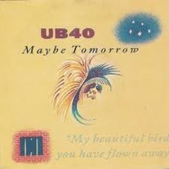 UB40 - Maybe Tommorow ( DJ Lamonnz GBROOKE FUNKYREMIX )