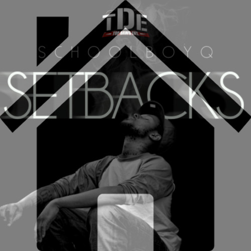 Schoolboy Q Setbacks