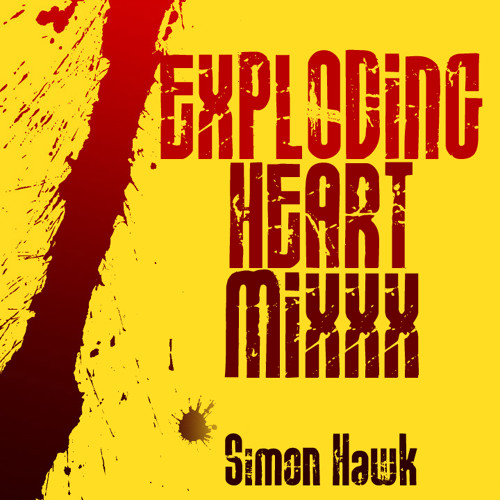 EXPLODING HEART -  SIMON HAWK