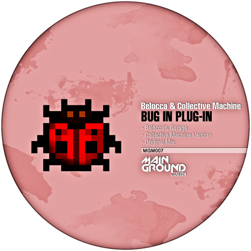 Belocca, Collective Machine - Bug In Plug-In ( Belocca's Garage ) ( prev )
