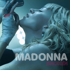 Madonna - Broken