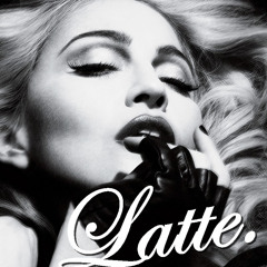 Madonna - Latte