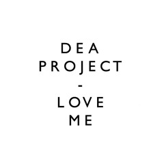 + Dea Project - Love Me (Remix) 1999