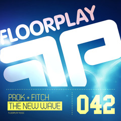 Prok & Fitch - The New Wave (Marco Lys vs Prok & Fitch Re-Rub)