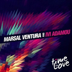 Marsal Ventura & Ivi Adamou - Time To Love