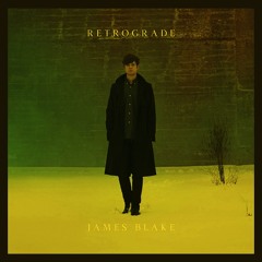 James Blake - Retrograde (CloZee Remix)