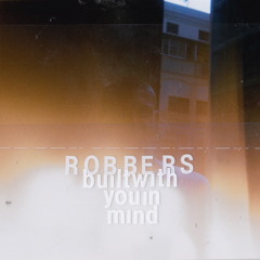Robbers - Lazy Bones
