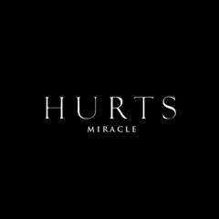 Hurts - Miracle (Jesse Oliver Remix)